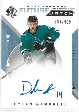 2018 - 19 Sp Authentic 18 - 19 Autographed Future Watch Dylan Gambrell /999 Sharks