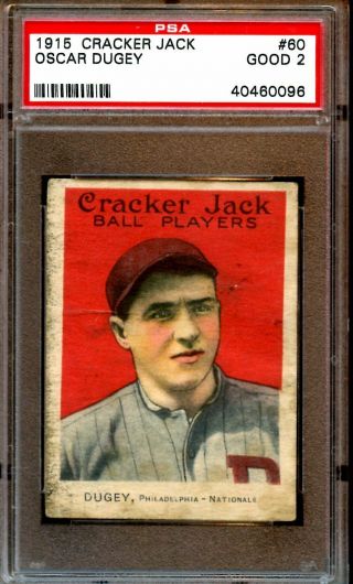 1915 Cracker Jack Baseball Card 60 Oscar Dugey Psa 2 Good