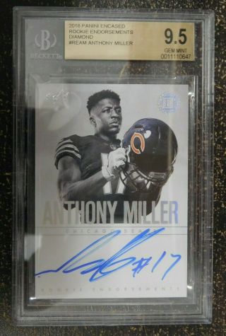 Anthony Miller On - Card Auto 1/1 Bgs 9.  5 2018 Panini Encased Rookie Endorsements