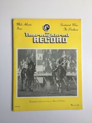 Secretariat 1973 Preakness Issue Thoroughbred Record May 1973 Bold Ruler