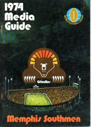 1974 Memphis Southmen World Football League Media Guide