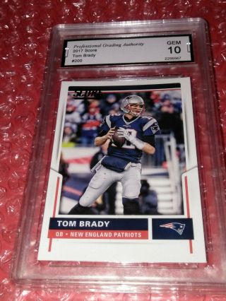 Tom Brady Graded Card Gem 10 2017 Score 200 Patriots Mvp 