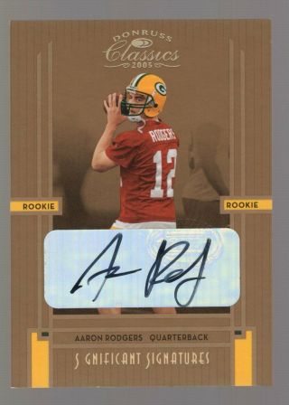 Aaron Rodgers 2005 Donruss Classics Significant Signatures Auto 15/25 Rc Packers