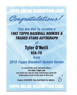 Tyler O’neill 1983 Baseball Rookies & Traded Stars Auto Topps Update Series 2018