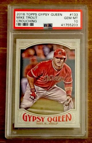 2016 Topps Gypsy Queen Crouching 133 Mike Trout Psa 10 Angels Gem