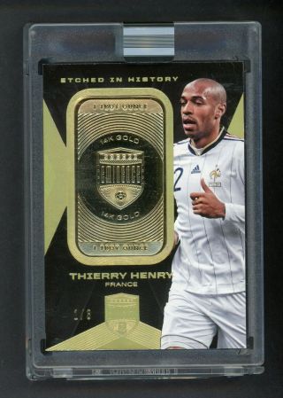 2018 Panini Eminence Soccer Etched In History Thierry Henry 1 Oz Gold 14k 1/3