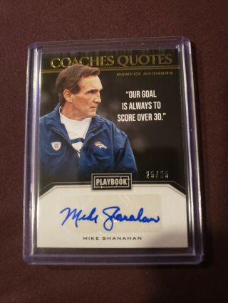 2018 Playbook Coaches Quotes Mike Shanahan Auto 25/25