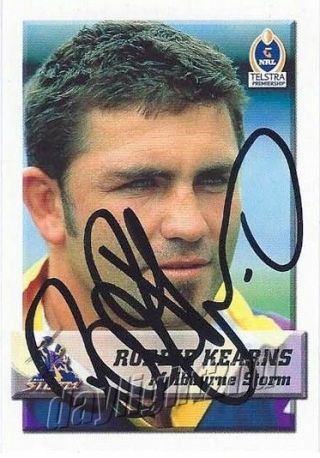 ✺signed✺ 2002 Melbourne Storm Nrl Card Robbie Kearns Daily Telegraph