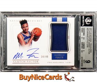 2017 - 18 Markelle Fultz National Treasures Clutch Factor Rc Patch Auto /49 Bgs 9