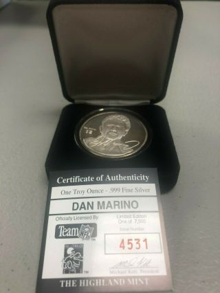 The Highland One Troy Ounce.  999 Silver Coin Limited Dan Marino /7500