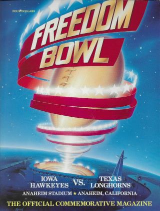 1984 Inaugural Freedom Bowl Football Program Texas Longhorns V.  Iowa Hawkeyes
