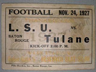 1927 Thanksgiving Day Football Ticket Stub (nov.  24th,  1927) L.  S.  U Vs Tulane.
