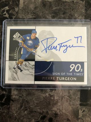 2018 - 19 Sp Authentic Sign Of The Times 90’s Pierre Turgeon Sabres St90 - Pt
