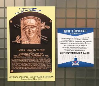 Jim Thome Signed Hof Plaque Postcard Autographed Beckett Bas Witnessed Auto