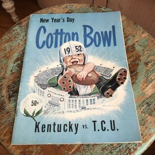 1952 Year’s Day Cotton Bowl Program Kentucky Vs Texas Tcu
