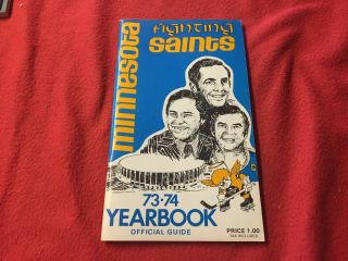1973 - 74 Wha Minnesota Fighting Saints Hockey Media Guide/yearbook