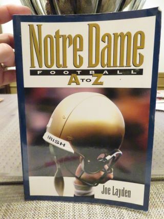 Notre Dame Football A To Z Paperback Book (1997 - With Numerous Autographs)