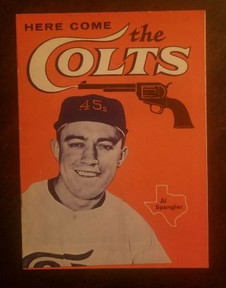 " Here Come The Colts " Booklet Al Spengler 1962 Houston Colt 45 