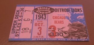 1943 Detroit Lions Vs.  Chicago Bears Nfl Football Ticket 10/3/43 Briggs Stad