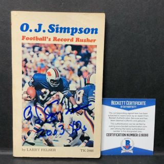 O.  J.  Oj Simpson Signed Footballs Record Rusher Book Bills " 2003 Yds " Bas E19066