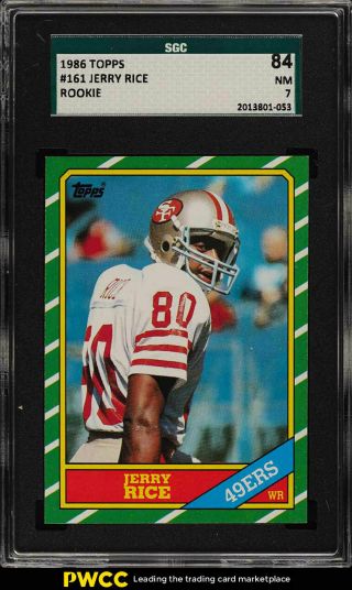1986 Topps Football Jerry Rice Rookie Rc 161 Sgc 7 Nrmt (pwcc)