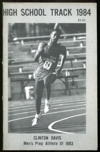 1984 High School Track Field Annual By Track And Field News Clinton Davis