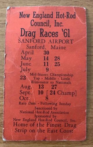 Drag Racing Schedule For England Hot - Rod Council,  Inc.  1961,  Sanford,  Maine