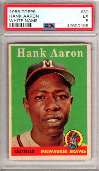 1958 Topps Hank Aaron 30 Psa Graded 5 Ex - " Card "