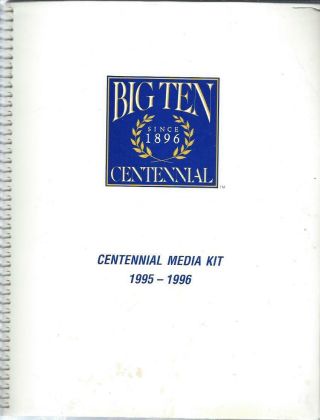 1995 Big Ten 10 100th Anniversary Media Guide Record Book - Football Basketball