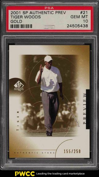 2001 Sp Authentic Preview Gold Tiger Woods Rookie Rc /250 Psa 10 Gem (pwcc)