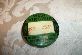 Vintage 1935 West Virginia Resident Hunting/fishing License Pin Back No 2831