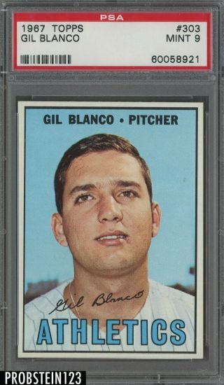 1967 Topps 303 Gil Blanco Kansas City A 