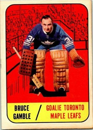 1967 - 68 Topps Bruce Gamble 18 Very Good Vintage Hockey Card