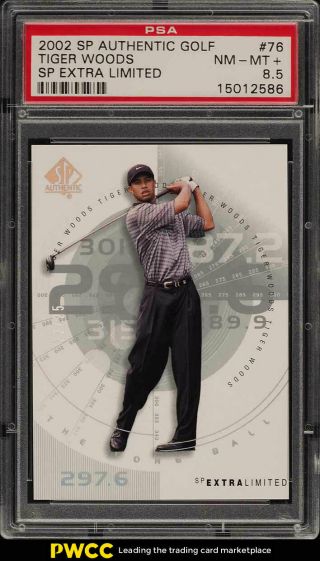 2002 Sp Authentic Golf Extra Limited Tiger Woods /25 76 Psa 8.  5 Nm - Mt,  (pwcc)