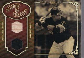 2005 Donruss Frank Thomas Timber & Threads Game Jersey & Bat White Sox