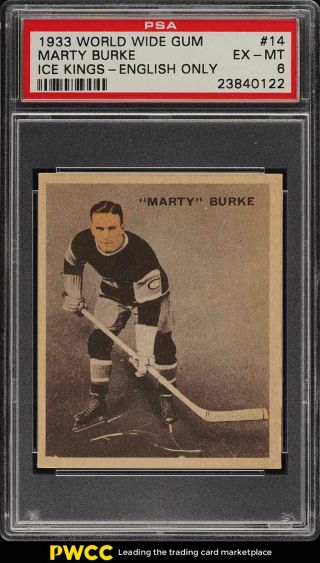 1933 World Wide Gum Ice Kings Marty Burke Rookie Rc,  English 14 Psa 6 (pwcc)