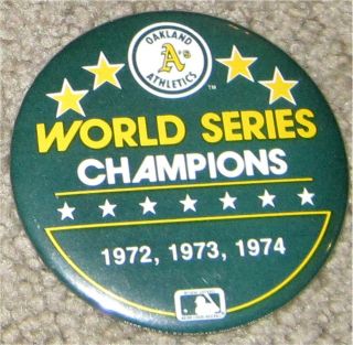 Oakland As World Series Champions 1972,  73,  74 Baseball Button Pin