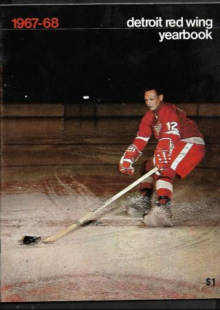 1967 - 68 Detroit Red Wings Yearbook,  Nhl Hockey,  $1,  40p,  8 1/2 X 11,  Gordie Howe