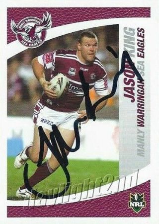 ✺signed✺ 2008 Manly Sea Eagles Nrl Premiers Card Jason King Daily Telegraph