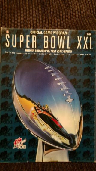 Jan.  25,  1987 Denver Broncos Vs York Giants Bowl Xxi Program