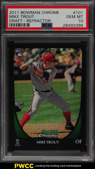 2011 Bowman Chrome Draft Refractor Mike Trout Rookie Rc 101 Psa 10 Gem (pwcc)