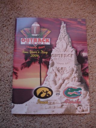 Official 2004 Outback Bowl Game Program Iowa Hawkeyes Vs.  Florida Gators Deal
