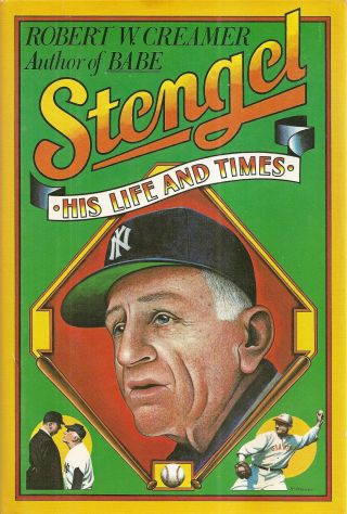 1984 Casey Stengel: His Life And Times Baseball Book - York Yankees