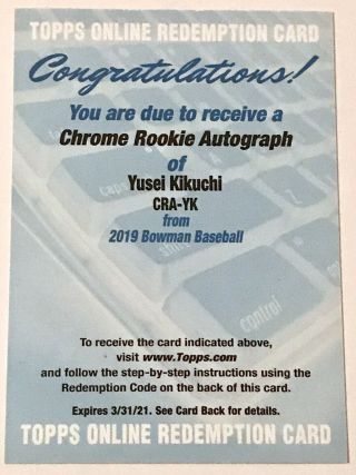 Yusei Kikuchi 2019 Bowman Chrome Rookie Auto Redemption Seattle Mariners