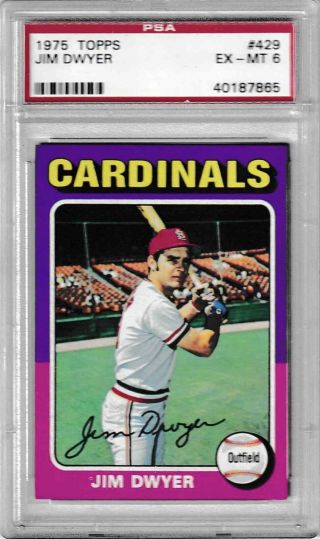 1975 Topps Jim Dwyer Baseball Card 429 Graded Psa 6 Ex - Mt
