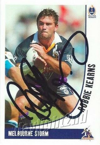 ✺signed✺ 2003 Melbourne Storm Nrl Card Robbie Kearns Daily Telegraph