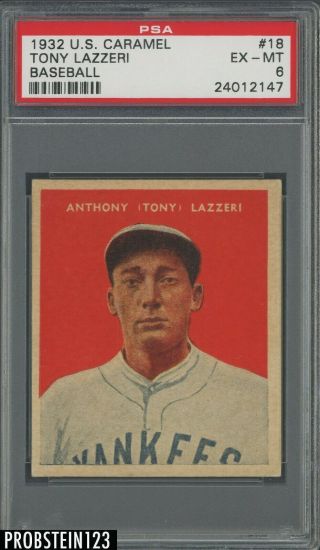 1932 U.  S.  Caramel 18 Tony Lazzeri Yankees Hof Psa 6 Ex - Mt