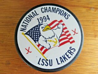 Official 1994 Lake Superior State University National Champions Hockey Puck