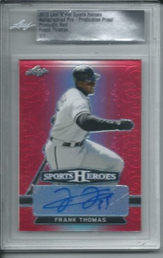 2018 Leaf Metal Sports Heroes Frank Thomas 1/1 Autograph Pre - Production Proof