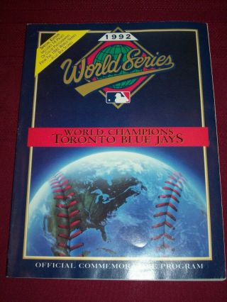1992 Toronto Blue Jays Mlb World Series Champions Official Commemorative Program